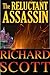 The Reluctant Assassin: A Tony Dantry Novel (Tony Dantry Thrillers Book 1)