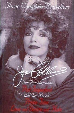 Joan Collins: Her Autobiography & Two Complete Novels (Hardcover)