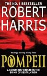 Pompeii by Robert   Harris