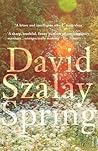 Spring by David Szalay