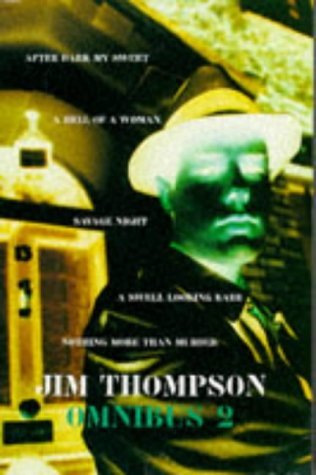 The Second Jim Thompson Omnibus (Paperback)