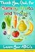 Thank You God For Yummy Fruits and Vegetables: Learn Your ABC's
