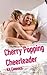 Cherry Popping Cheerleader (Barely Legal Erotic Romance)
