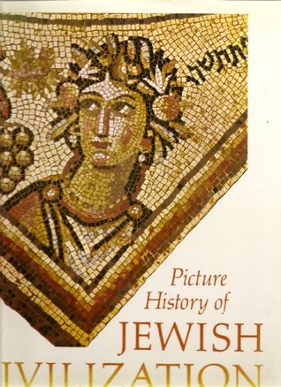 Picture History of Jewish Civilization (Hardcover)