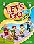 Let's Go 4 Student Book with Audio CD: Language Level: Beginning to High Intermediate. Interest Level: Grades K-6. Approx. Reading Level: K-4