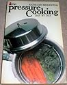Pressure Cooking Day by Day