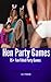 Hen Party: Party Ideas & Fun Games For a Fun Girls Night Out (Bachelorette, Wedding, Party Ideas, Games, Drinking Games)