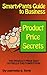 SMARTYPANTS GUIDE TO BUSINESS - Product Price Secrets: The Product Price That Outsells the Competition