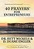 40 Prayers for Entrepreneurs (40 Prayers Series)