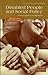 Disabled People and Social Policy by Michael  Oliver