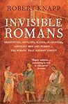 Invisible Romans:...