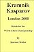 Kramnik-Kasparov, London 20...