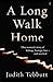 A Long Walk Home by Judith Tebbutt