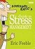 Stressed Eric's Guide to Stress Management