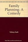Family Planning: A Comedy