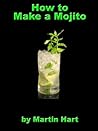 How to Make a Mojito
