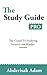 The Study Guide PRO: The Guide To Studying Smarter not Harder