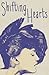 Shifting Hearts