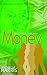 What Mama Told Me About Money