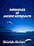 Chronicles Of Ancient Astronauts