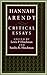 Hannah Arendt: Critical Essays