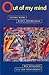 Out of My Mind: Living with Manic-depression