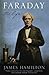 Faraday : The Life