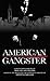 American Gangster by Max Allan Collins