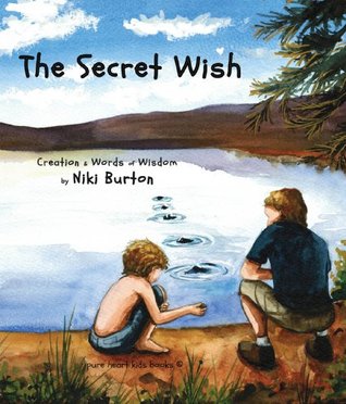 The Secret Wish (Pure Heart Kids Book Series 2)