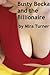 Busty Becka and the Billionaire (BDSM Billionaire Erotica)