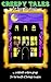 Creepy Tales for Boyz and Ghouls