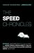 The Speed Chronicles