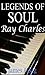 Legends of Soul - Ray Charles