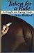 Taken for a ride by Brian Radford