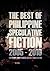 The Best of Philippine Speculative Fiction