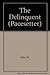 The delinquent