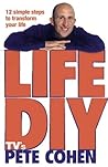 Life Diy : 12 Simple Steps to Transform Your Life Life Diy : 12 Simple Steps to Transform Your Life