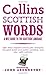 Collins Scottish Words by Mike Munro