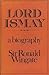 Lord Ismay: a biography