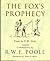 The Fox's Prophecy