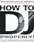 How to Dj  by Bill Brewster