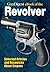 Gun Digest eBook of Revolvers
