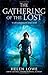 The Gathering of the Lost (Wall of Night, #2)