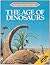 The Age of Dinosaurs (Random House All About Books)