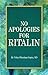 No Apologies For Ritalin