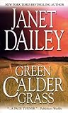 Green Calder Grass by Janet Dailey