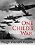 One Child's War