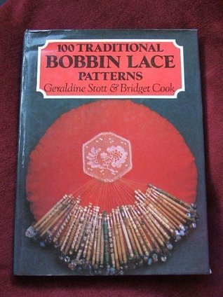 One Hundred Traditional Bobbin Lace Patterns (Hardcover)