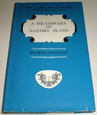 A Dictionary of Sailors' Slang (Hardcover)