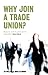 Why Join a Trade Union?